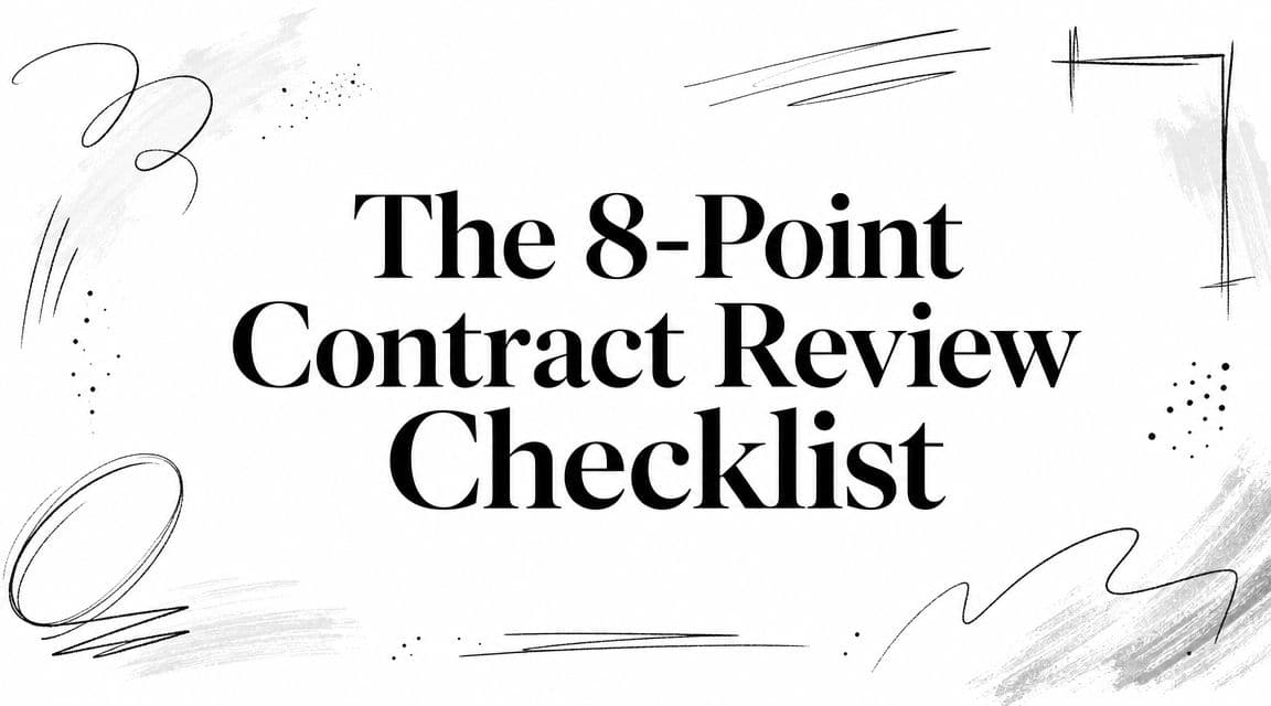 The 8-Point Contract Review Checklist